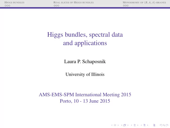 higgs bundles spectral data and applications