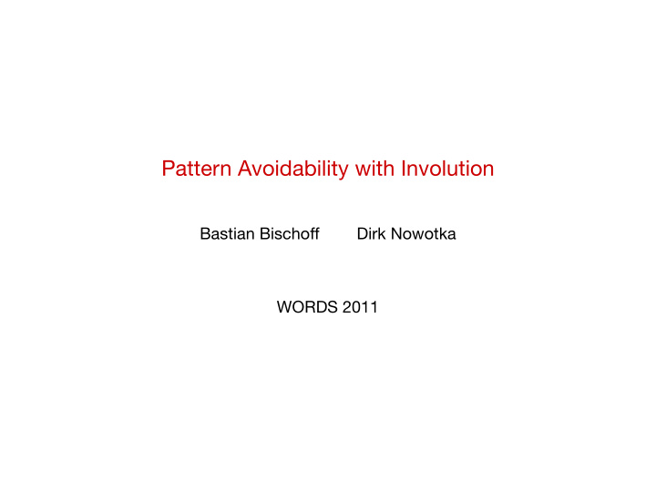 pattern avoidability with involution