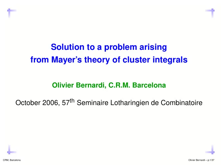 solution to a problem arising from mayer s theory of