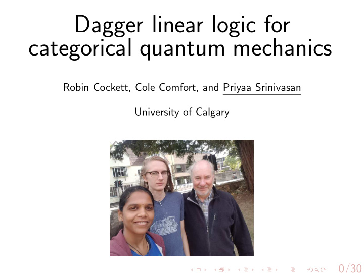 dagger linear logic for categorical quantum mechanics
