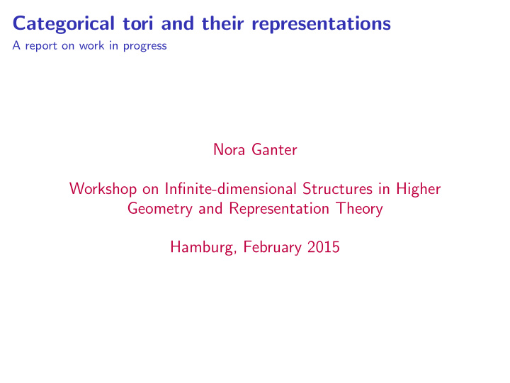 categorical tori and their representations