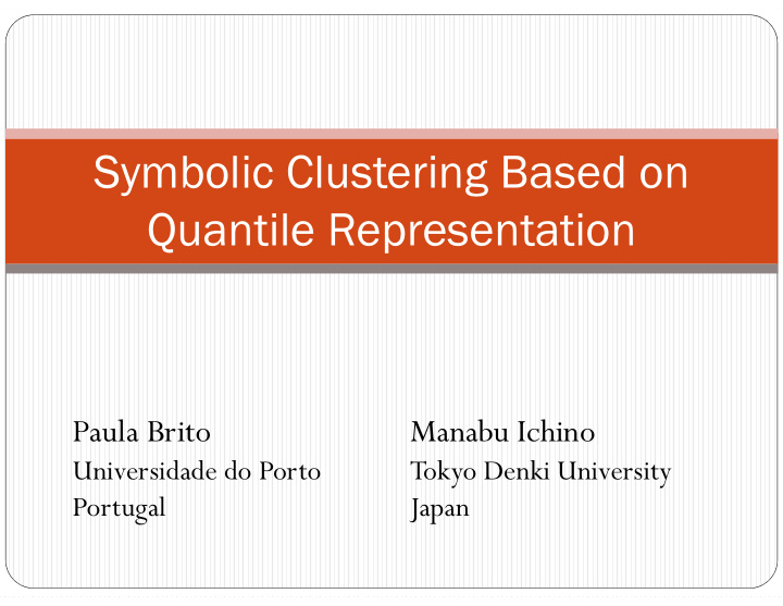 symbolic clustering based on quantile representation