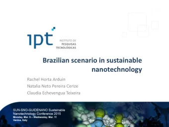 nanotechnology  Rachel Horta Arduin  Natalia Neto Pereira Cerize  Claudia Echevengua Teixeira IPT