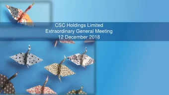 12 December 2018  YOUR PARTNER IN  GROUND  ENGINEERING  Extraordinary General Meeting 2018