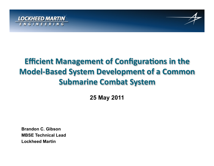 efficient management of configura4ons in the model based