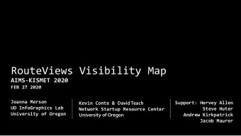 RouteViews Visibility Map  AIMS-KISMET 2020  FEB 27 2020  Joanna Merson Kevin Conte &amp; David