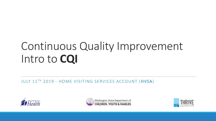 continuous quality improvement