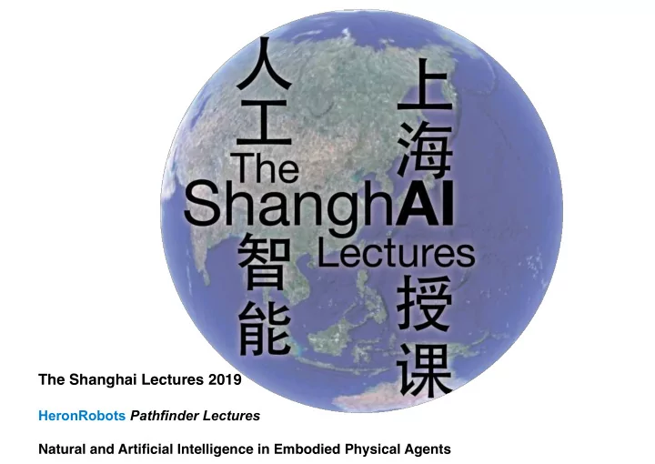 the shanghai lectures 2019