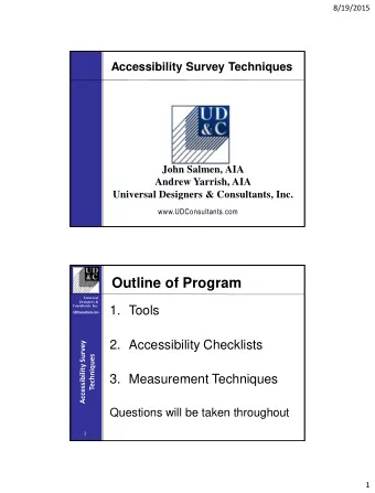 Outline of Program  Universal  Designers &amp;  Consultants, Inc.  1. Tools  UDConsultants.com