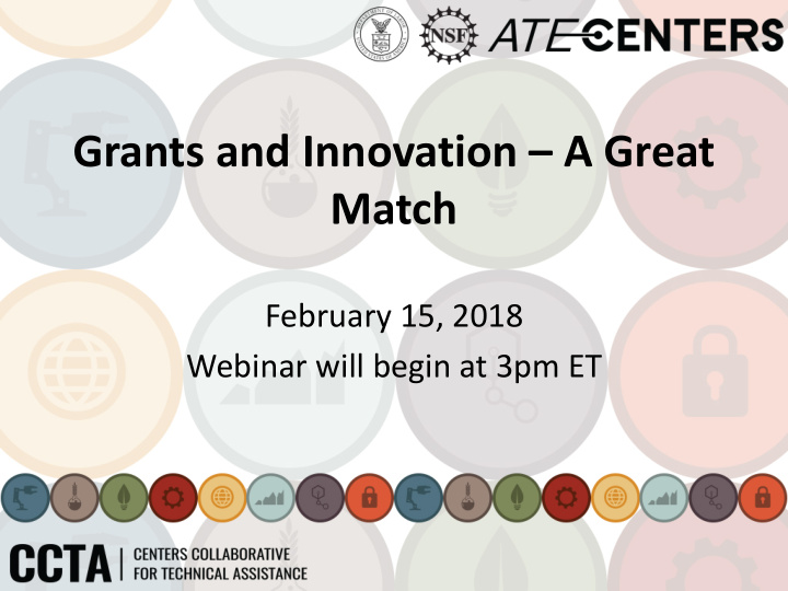 grants and innovation a great match