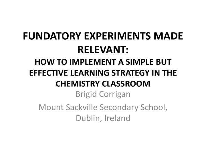 fundatory experiments made relevant