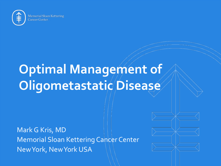 optimal management of oligometastatic disease