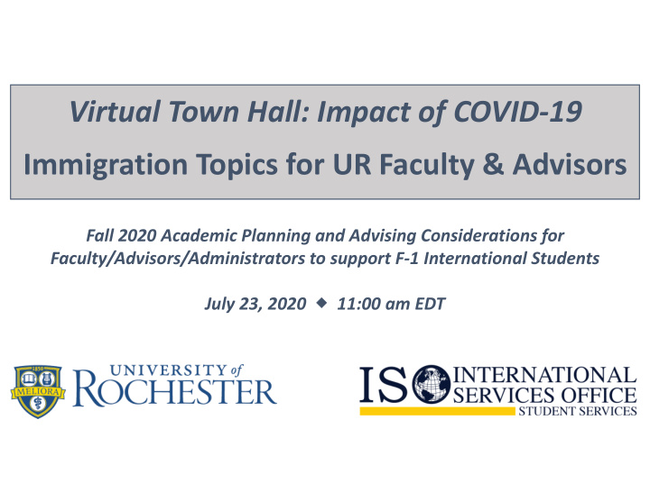virtual town hall impact of covid 19 immigration topics