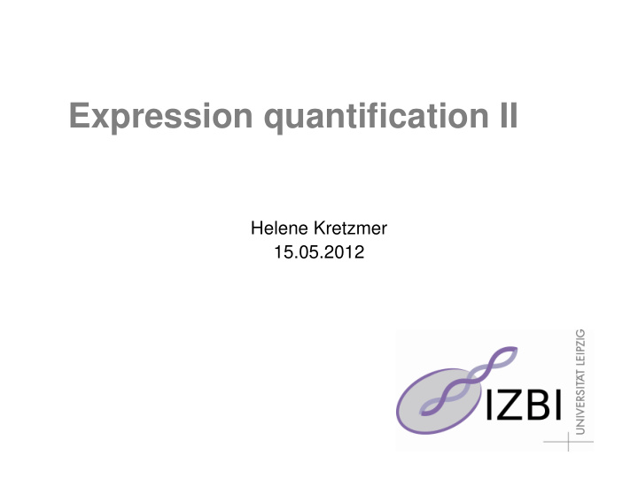 expression quantification ii