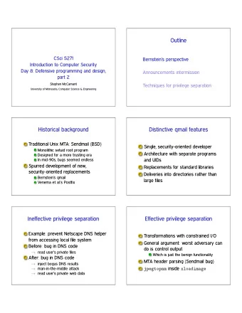 Outline  CSci 5271  Bernsteins perspective  Introduction to Computer Security  Day 8: Defensive