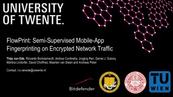 FlowPrint: Semi-Supervised Mobile-App  Fingerprinting on Encrypted Network Traffic Thijs van Ede ,