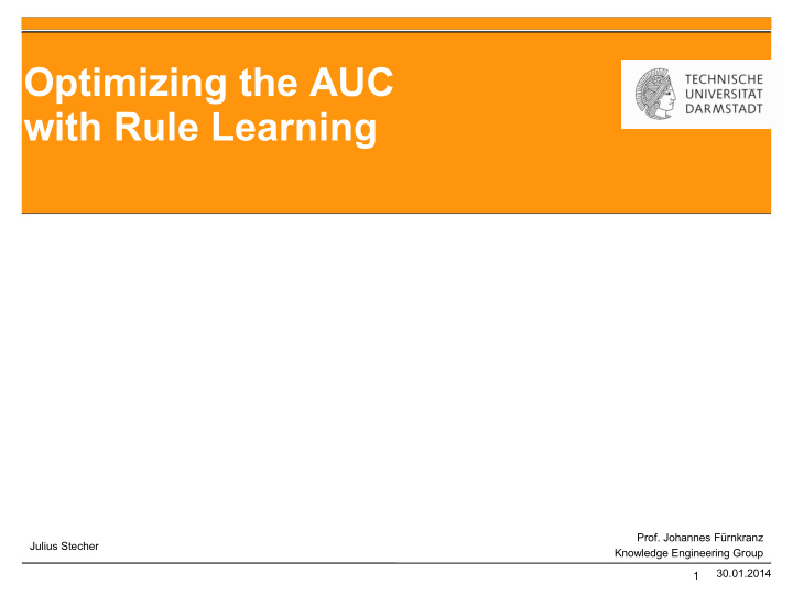 optimizing the auc with rule learning
