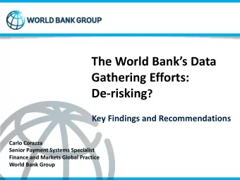 Overview    Why do we care?   What is de - risking vs. business -related  decisions?