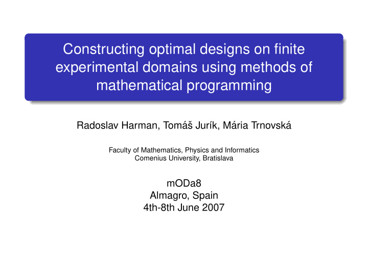 constructing optimal designs on finite experimental