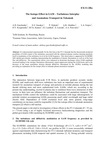 1  EX/11-2Ra  The Isotope Effect in GAM  Turbulence Interplay  and Anomalous Transport in