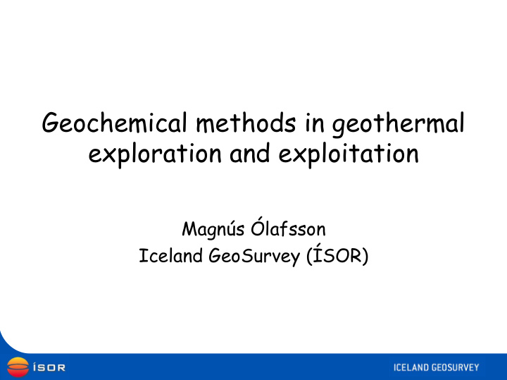 geochemical methods in geothermal exploration and