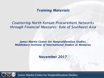 Countering North Korean Procurement Networks  through Financial Measures: Role of Southeast Asia