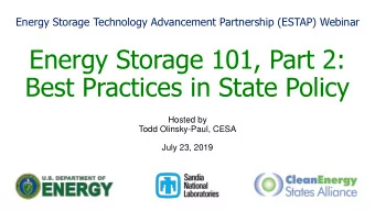 Best Practices in State Policy  Hosted by  Todd Olinsky-Paul, CESA  July 23, 2019  Housekeeping