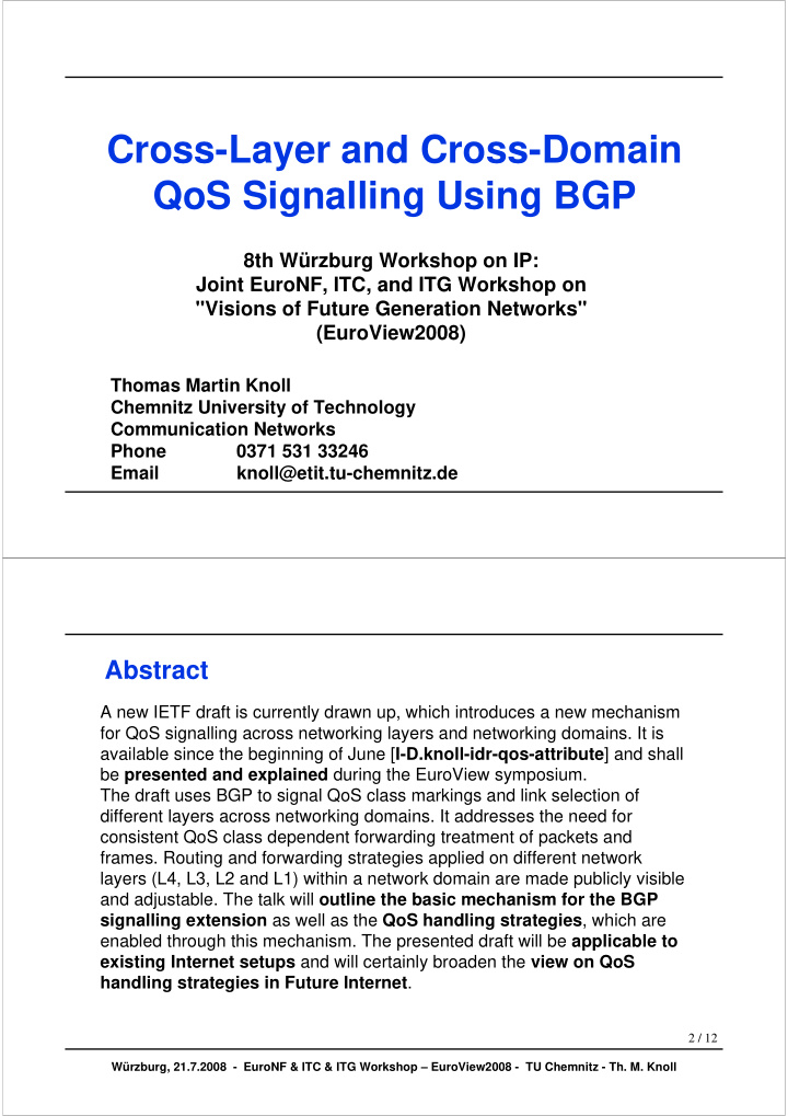 cross layer and cross domain qos signalling using bgp
