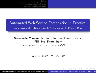 Automated Web Service Composition in Practice:  from Composition Requirements Specification to