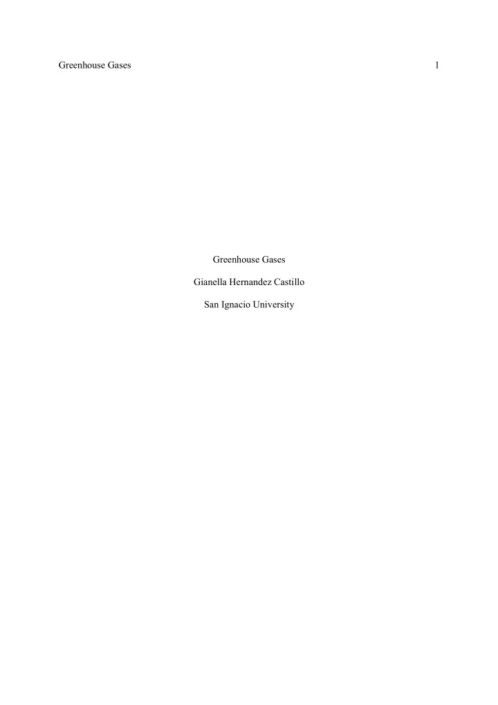 greenhouse gases 1 greenhouse gases gianella hernandez