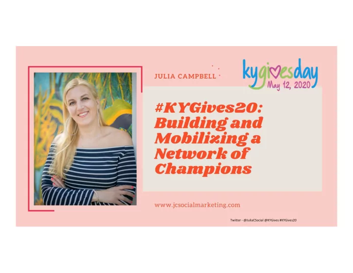 twitter juliacsocial kygives kygives20
