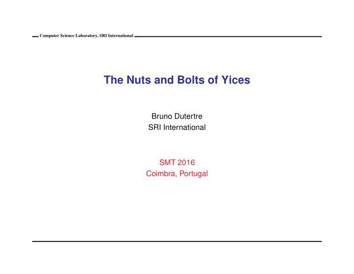 the nuts and bolts of yices