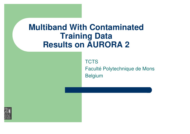 multiband with contaminated training data results on