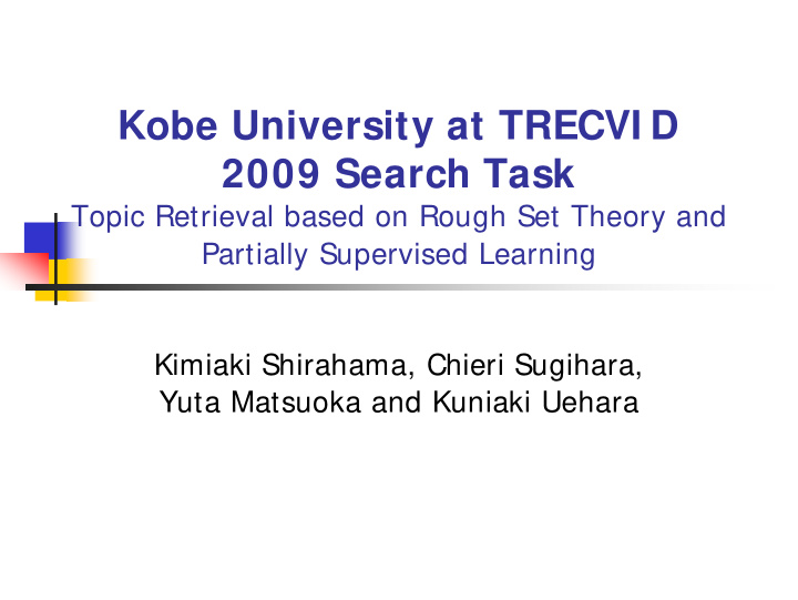 kobe university at trecvi d 2009 search task