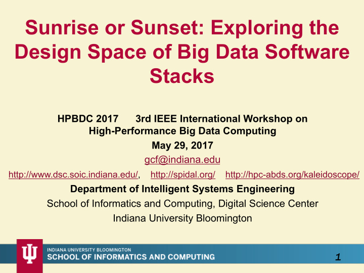 sunrise or sunset exploring the design space of big data