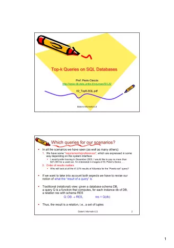 Top-  -k  k Queries  Queries on SQL  on SQL Databases  Databases  Top  Top-k Queries on SQL