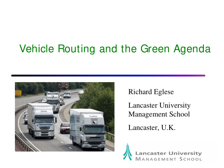 vehicle routing and the green agenda