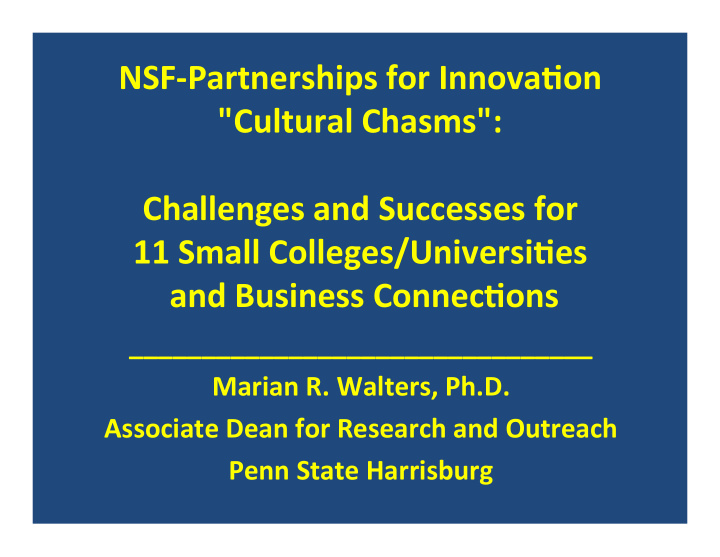 nsf partnerships for innova4on cultural chasms