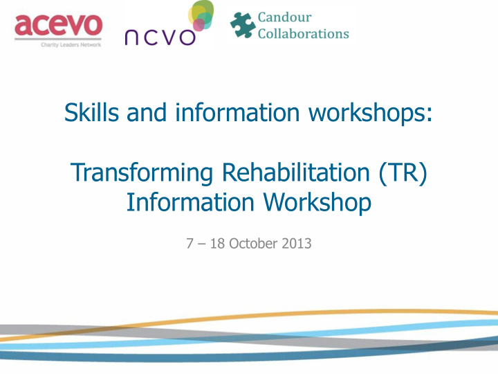 skills and information workshops