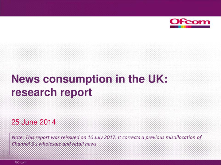 news consumption in the uk research report