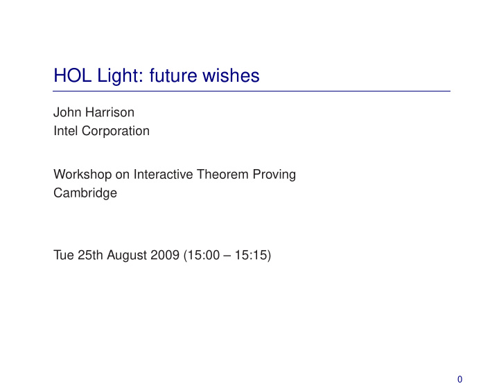 hol light future wishes