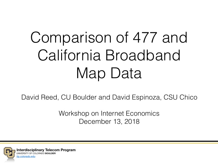 comparison of 477 and california broadband map data