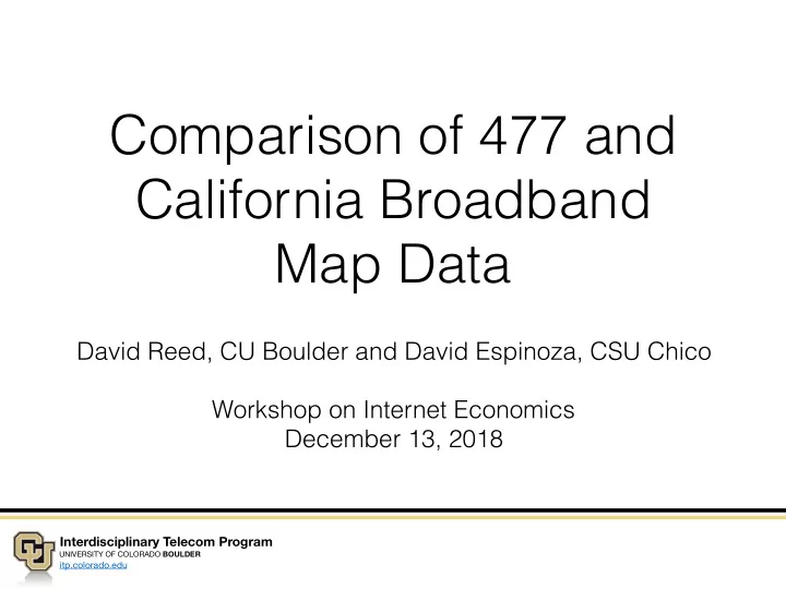 comparison of 477 and california broadband map data