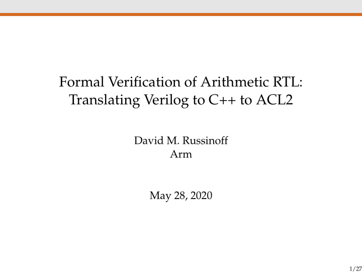 formal verification of arithmetic rtl translating verilog