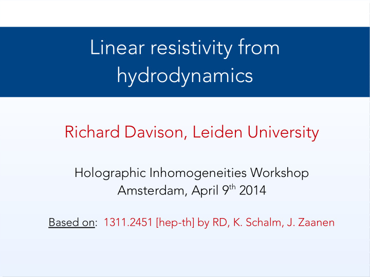 linear resistivity from hydrodynamics