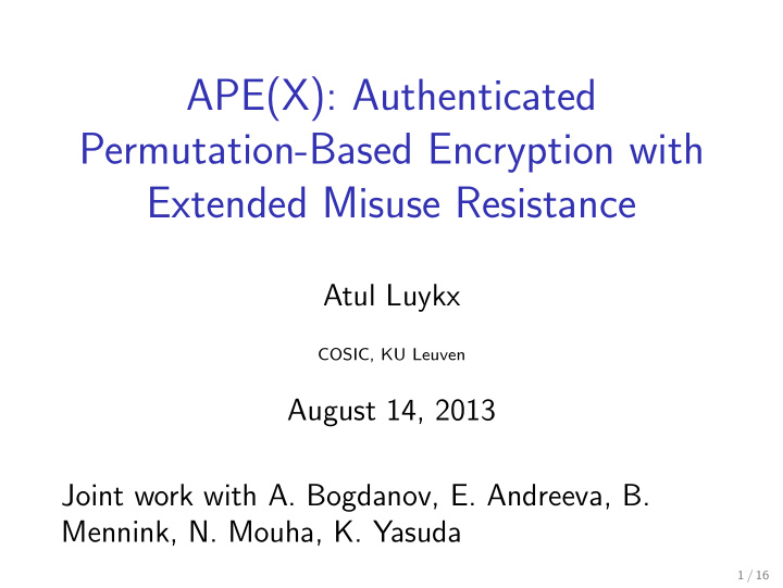 ape x authenticated permutation based encryption with