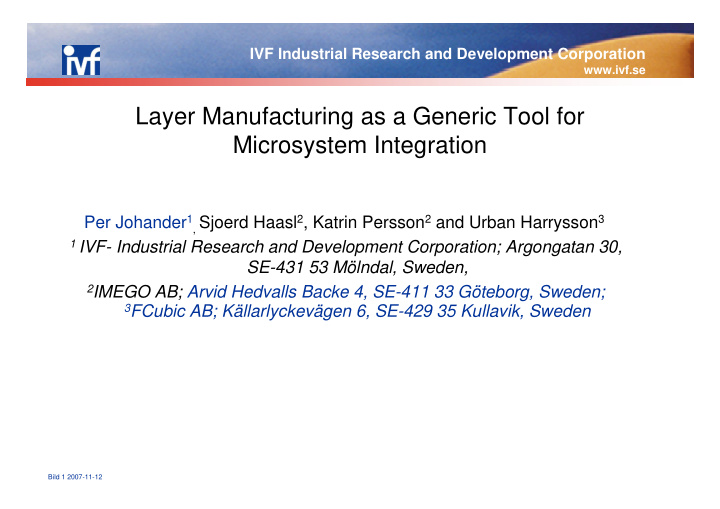 layer manufacturing as a generic tool for microsystem