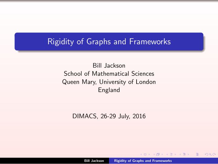 rigidity of graphs and frameworks
