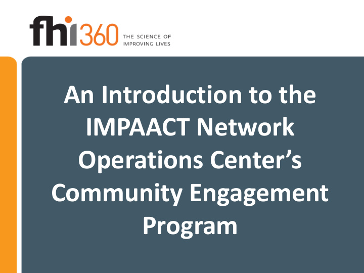 an introduction to the impaact network operations center
