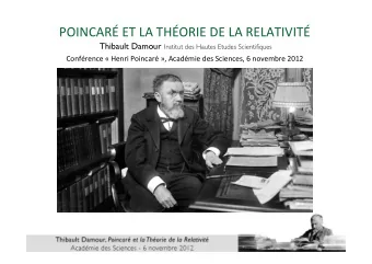 POINCAR  ET  LA  THORIE  DE  LA  RELATIVIT   Thibault Damour Institut
